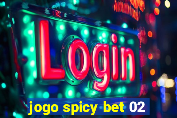 jogo spicy bet 02